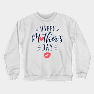 Happy Mother's Day Crewneck Sweatshirt